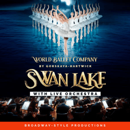 World Ballet Company: Swan Lake with a LIVE Orchestra